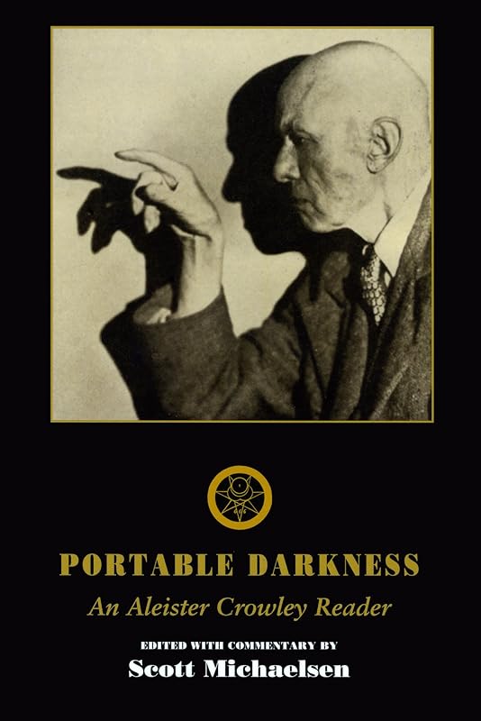Portable Darkness: An Aleister Crowley Reader (Solar Visionaries) by Aleister Crowley