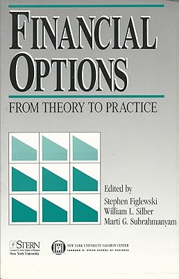 Financial Options: From Theory to Practice