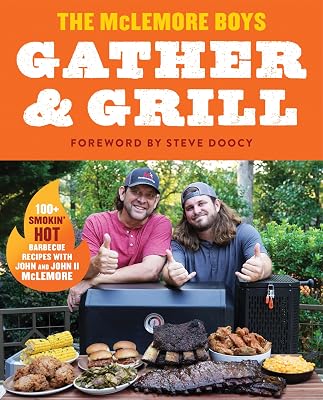 Gather and Grill: Southern Charm Meets Bold Flavors in this BBQ Cookbook