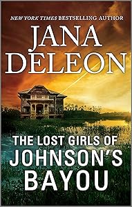 The Lost Girls of Johnson's Bayou: A Mystery Novel by Jana DeLeon