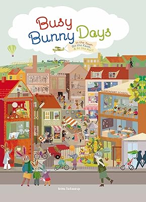 Busy Bunny Days: In the Town, On the Farm & At the Port