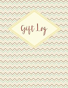 Gift Log: Blank Gift Record Book by Party Passion Publishing
