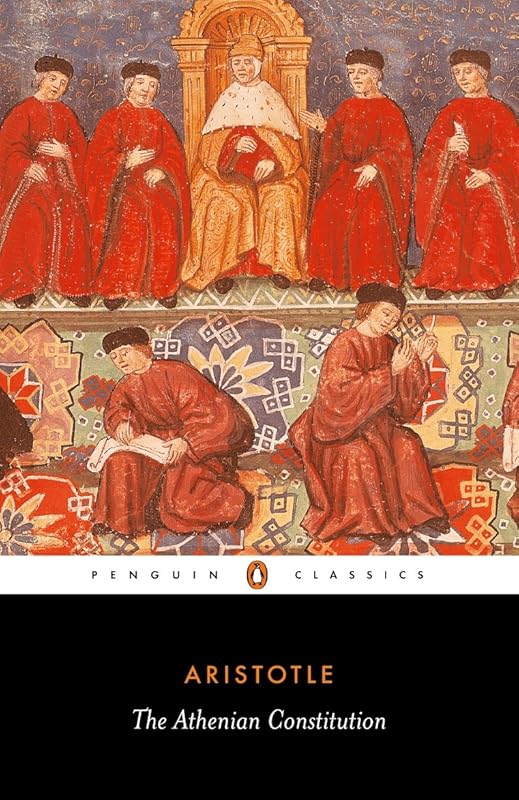 The Athenian Constitution (The Penguin classics) by Aristotle