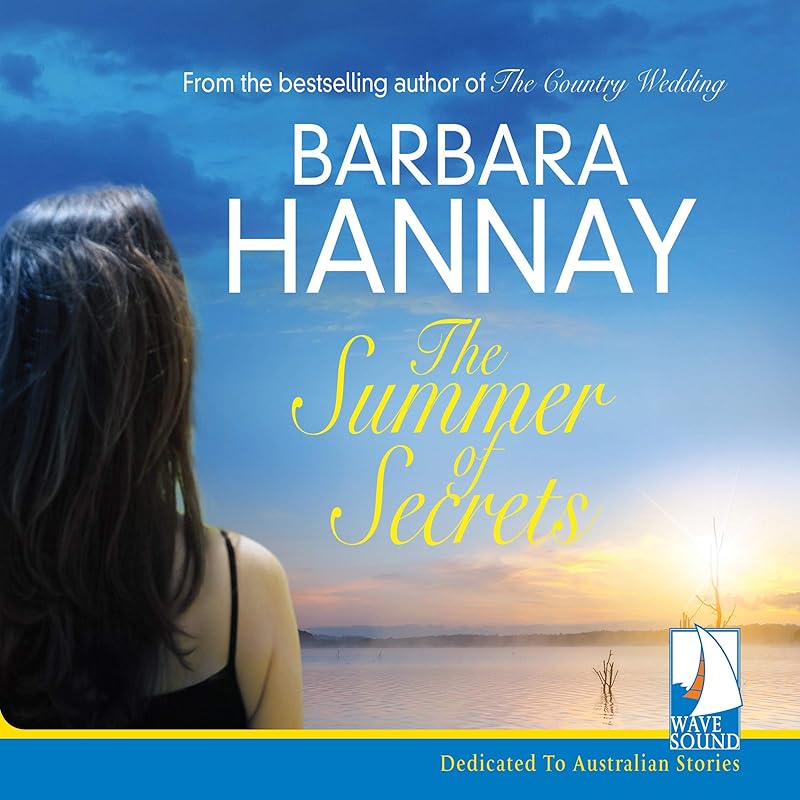 The Summer of Secrets by Barbara Hannay