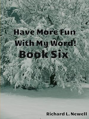 Have More Fun with My Word! Book Six