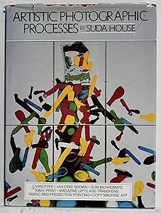 Artistic Photographic Processes by Suda House