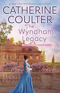 The Wyndham Legacy (Legacy Series Book 1)