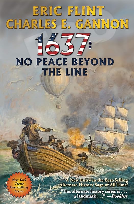 1637: No Peace Beyond the Line by Eric Flint