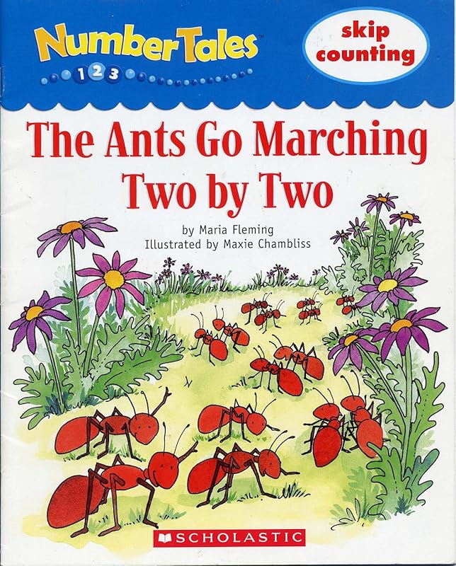 Number Tales: the Ants Go Marching by Scholastic