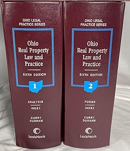 Ohio real property law and practice by Robert M Curry