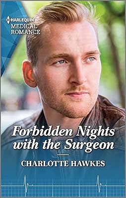 Forbidden Nights with the Surgeon (Billionaire Twin Surgeons Book 2)