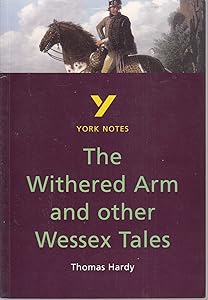 The Withered Arm and Other Wessex Tales by Carolyn Mitchell