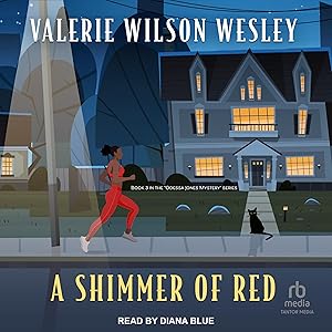 A Shimmer of Red: An Odessa Jones Mystery, Book 3