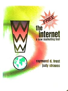 "The Internet: A New Marketing Tool, 1998 Edition"