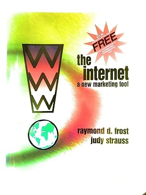 "The Internet: A New Marketing Tool, 1998 Edition"