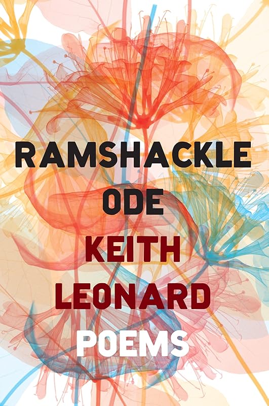 Ramshackle Ode by Keith Leonard