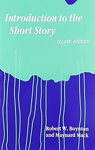 Introduction to the Short Story (Heinemann/Cassell Language & Literacy) by Robert W. Boynton