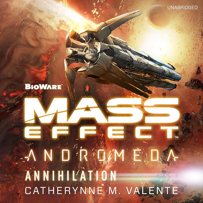 Mass Effect™ Andromeda: Annihilation by Catherynne M. Valente