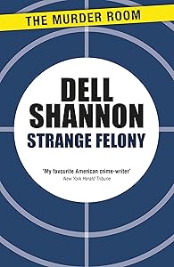 Strange Felony (An Ivor Maddox Mystery)
