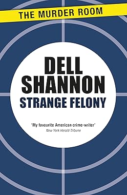 Strange Felony (An Ivor Maddox Mystery)