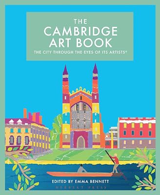 The Cambridge Art Book: The city through the eyes of its artists