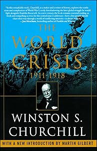 The World Crisis, 1911-1918 by Winston S. Churchill
