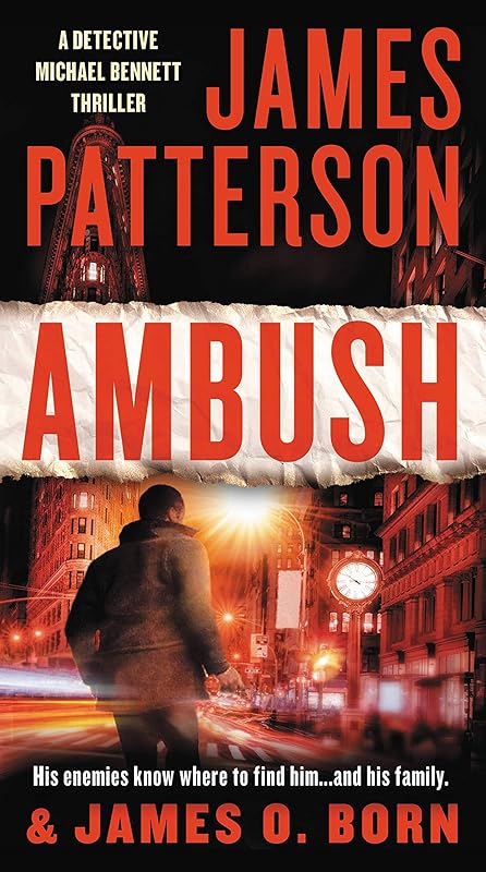 Ambush (Michael Bennett Book 11) by James Patterson