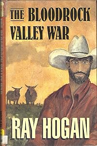 The Bloodrock Valley War