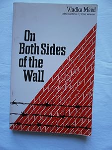 On Both Sides of the Wall: Memoirs from the Warsaw Ghetto by Vladka Meed
