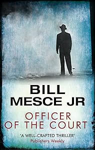 Officer of the Court (The Advocate Book 2)
