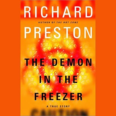 The Demon in the Freezer: A True Story