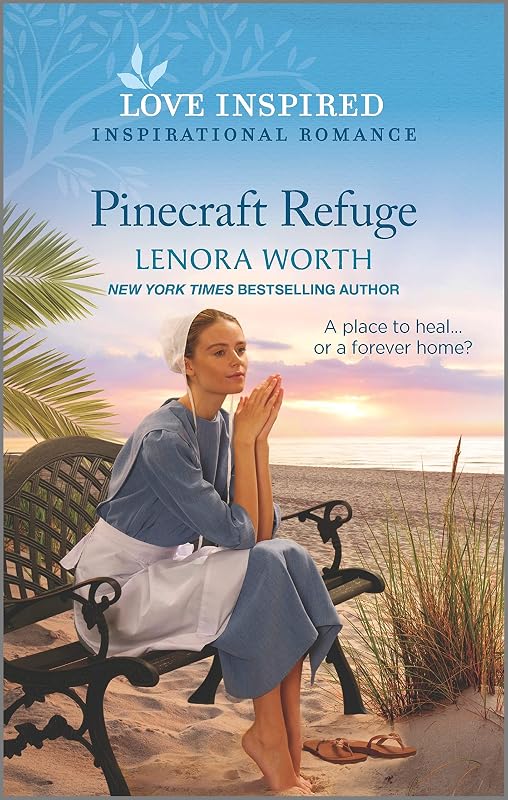 Pinecraft Refuge: An Uplifting Inspirational Romance (Pinecraft Seasons Book 1) by Lenora Worth