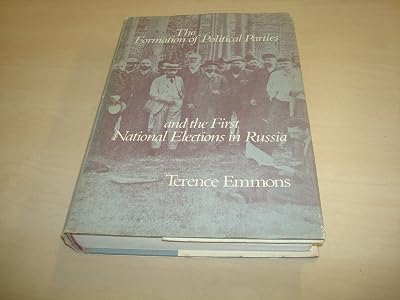 The Formation of Political Parties and the First National Elections in Russia