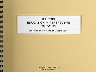 Illinois Education in Perspective 2002-2003