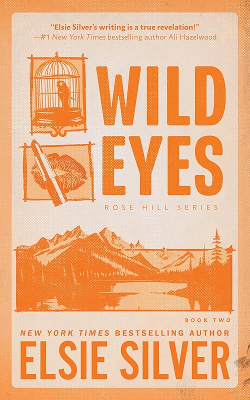 Wild Eyes (Rose Hill, 2) by Elsie Silver