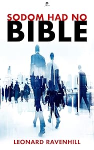 Sodom Had No Bible by Leonard Ravenhill