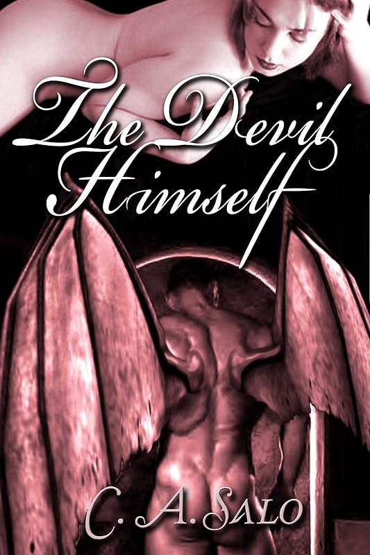 The Devil Himself by C.A. Salo