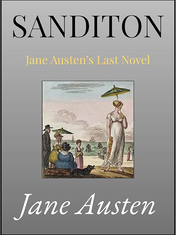Sanditon by Jane Austen
