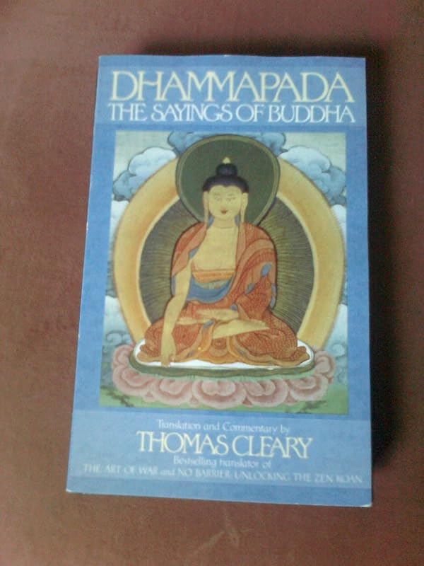 Dhammapada: The Sayings of Buddha by Thomas Cleary