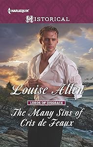 The Many Sins of Cris de Feaux: A Regency Historical Romance (Lords of Disgrace Book 3)