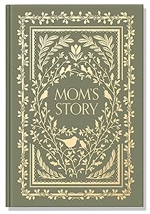 Mom's Story: A Memory and Keepsake Journal for My Family by Korie Herold