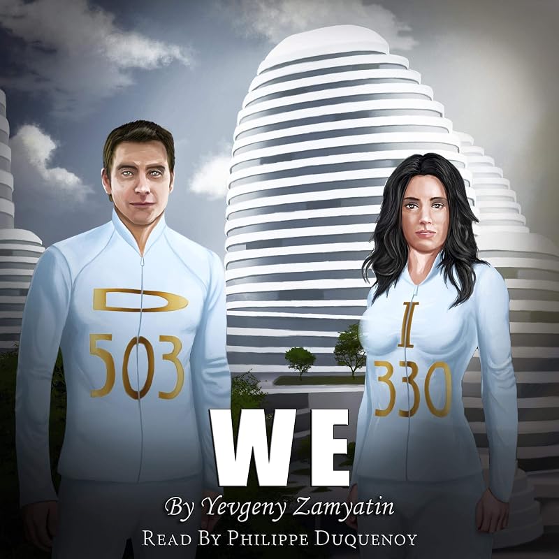 We by Yevgeny Zamyatin