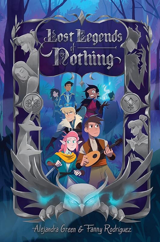 Lost Legends of Nothing (Fantastic Tales of Nothing) by Alejandra Green