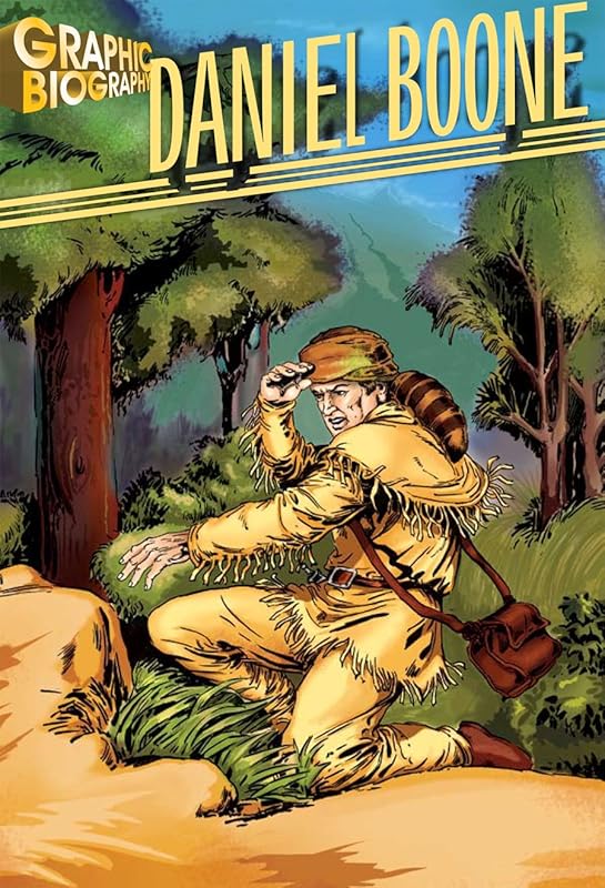 Daniel Boone, Graphic Biography (Saddleback Graphic: Biographies) by Saddleback Educational Publishing