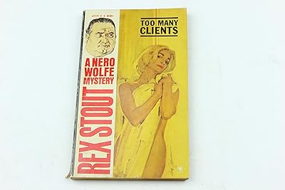 Too many clients: A Nero Wolfe mystery