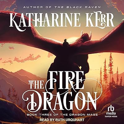 The Fire Dragon: The Dragon Mage, Book 3