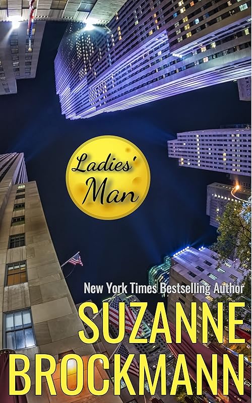 Ladies' Man: Reissue originally published 1997 by Suzanne Brockmann