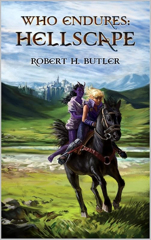 Who Endures: Hellscape by Robert Butler