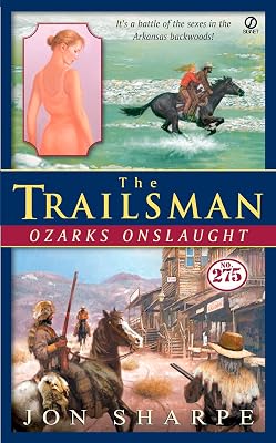 The Trailsman #275: Ozarks Onslaught
