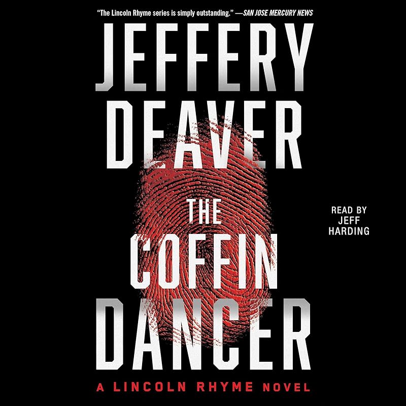 The Coffin Dancer: A Novel by Jeffery Deaver
